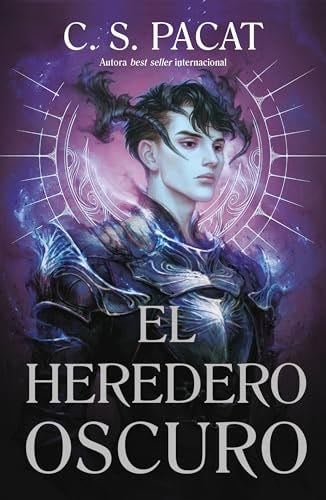 El heredero oscuro: Una herencia oscura - C.S. Pacat · 2024