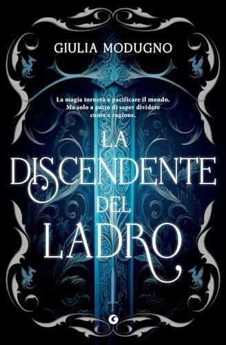 la discendente del ladro - Giulia Modugno · 2024