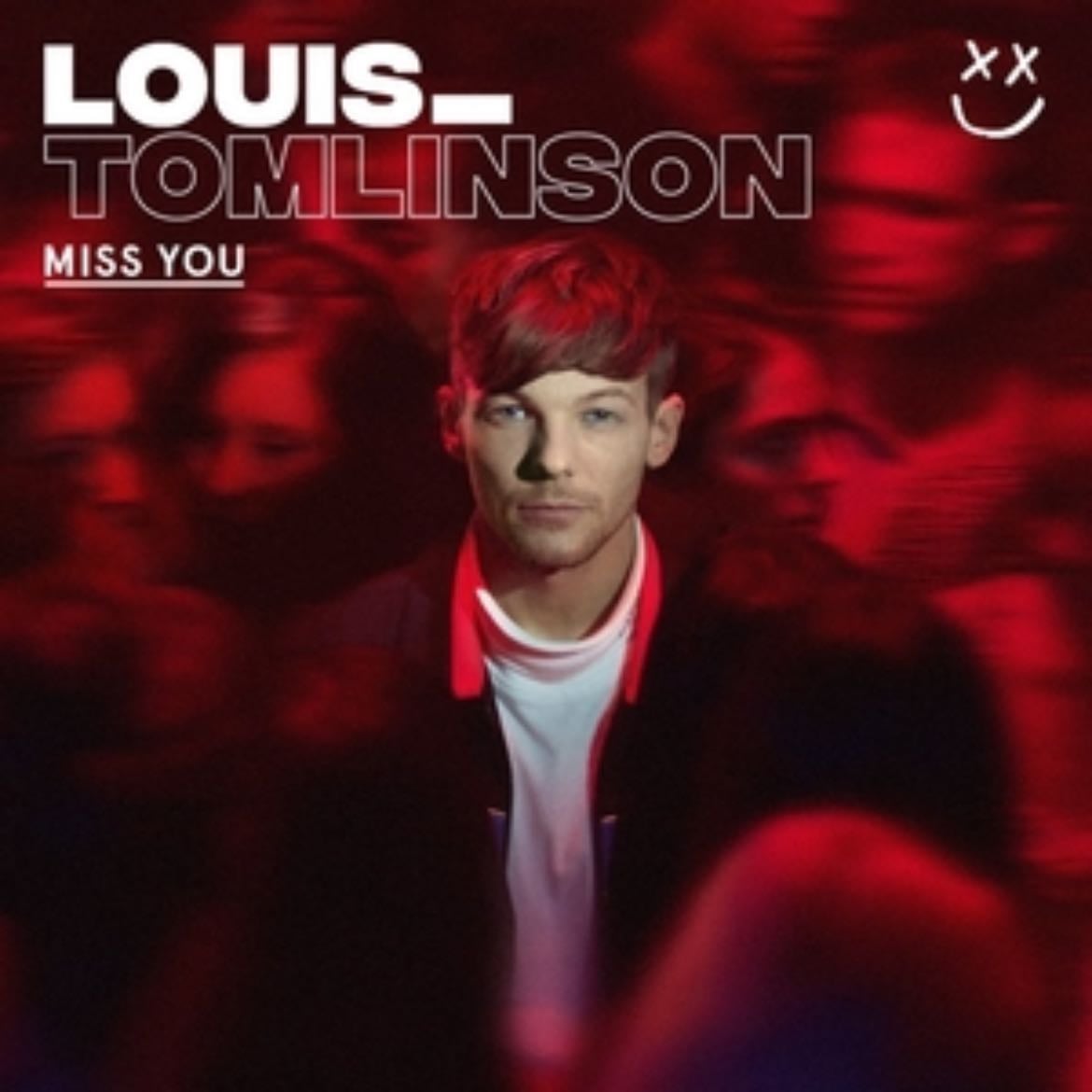 Miss You - Song · Louis Tomlinson