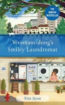 Yeonnam-Dong''s Smiley Laundromat - Kim Jiyun · 2025