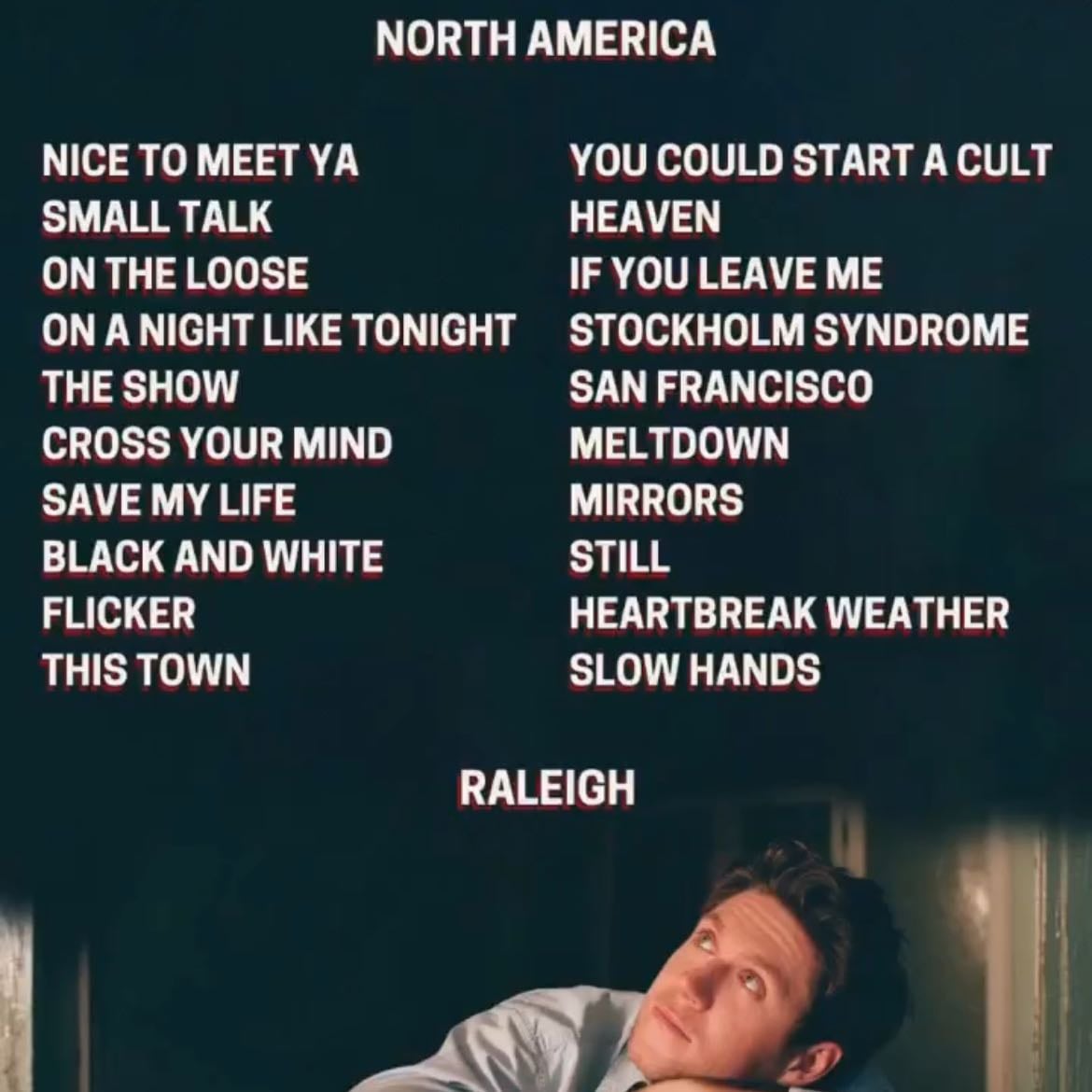 Raleigh - my show!! loved our set list (san francisco for the first time at MY show WHAT)