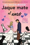 Jaque mate al amor - Ali Hazelwood · 2023
