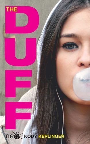 The Duff (Spanish Edition) - Kody Keplinger · 2013
