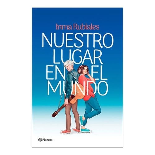 Nuestro lugar en el mundo / Our Place in the World (Spanish Edition) - Inma Rubiales · 2025