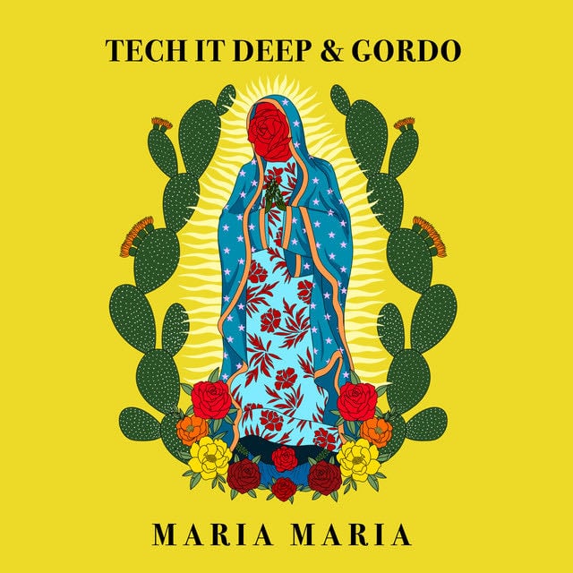 Maria Maria - Album · TECH IT DEEP, Gordo