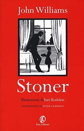 Stoner - John Edward Williams · 2018