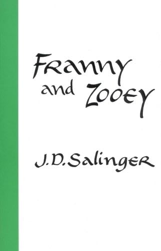 Franny and Zooey - J. D. Salinger · 2019