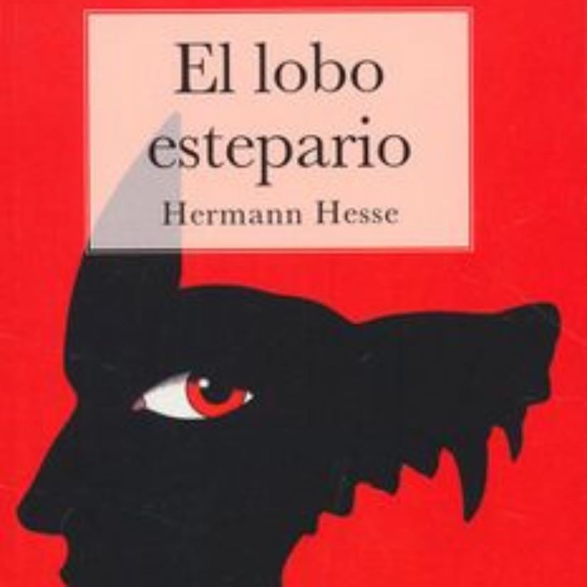 El Lobo Estepario - Hermann Hesse · 2019