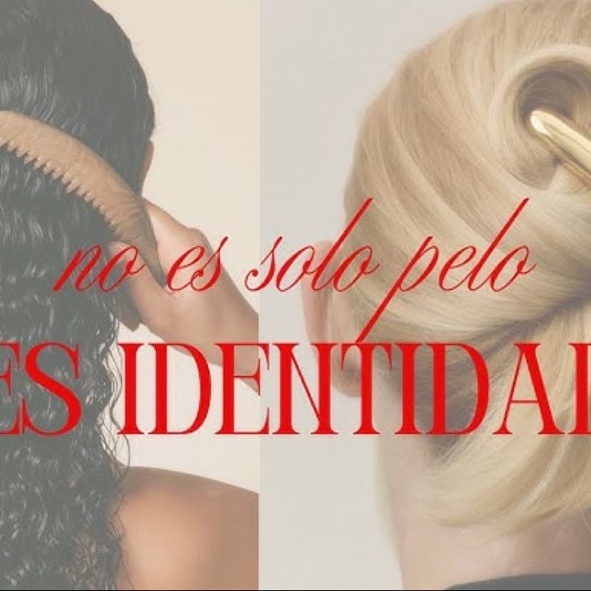 no es solo pelo, es identidad - YouTube