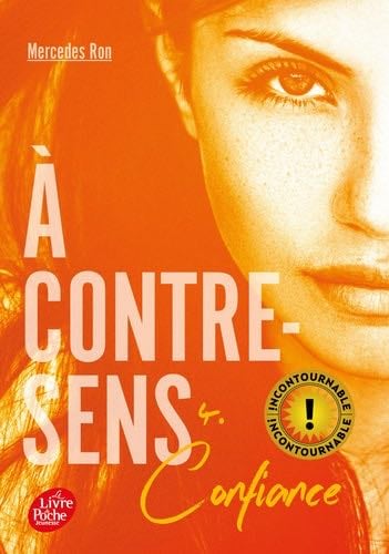 A contre-sens - Tome 4 - Mercedes Ron · 2022