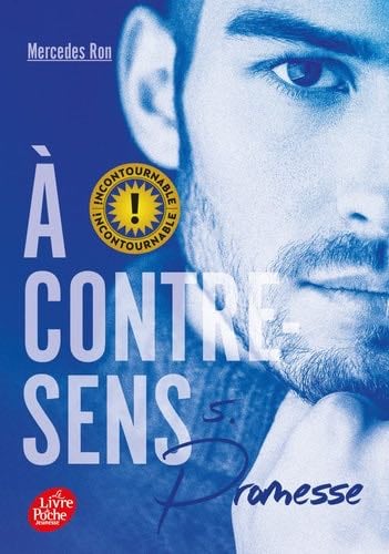 A contre-sens - Tome 5 - Mercedes Ron · 2023