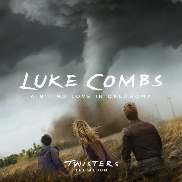 Ain't No Love In Oklahoma (From Twisters: The Album) - Song 路 Luke Combs