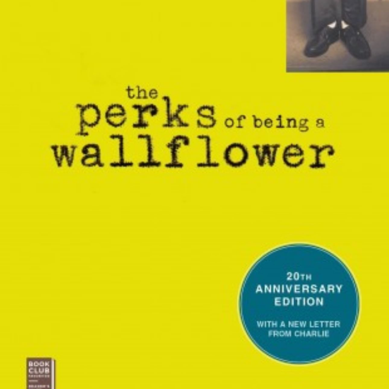 The Perks of Being a Wallflower - Stephen Chbosky, Stephen Chbosky · 1999