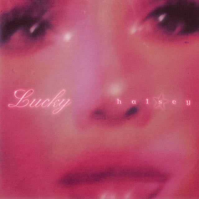 Lucky - Song 路 Halsey