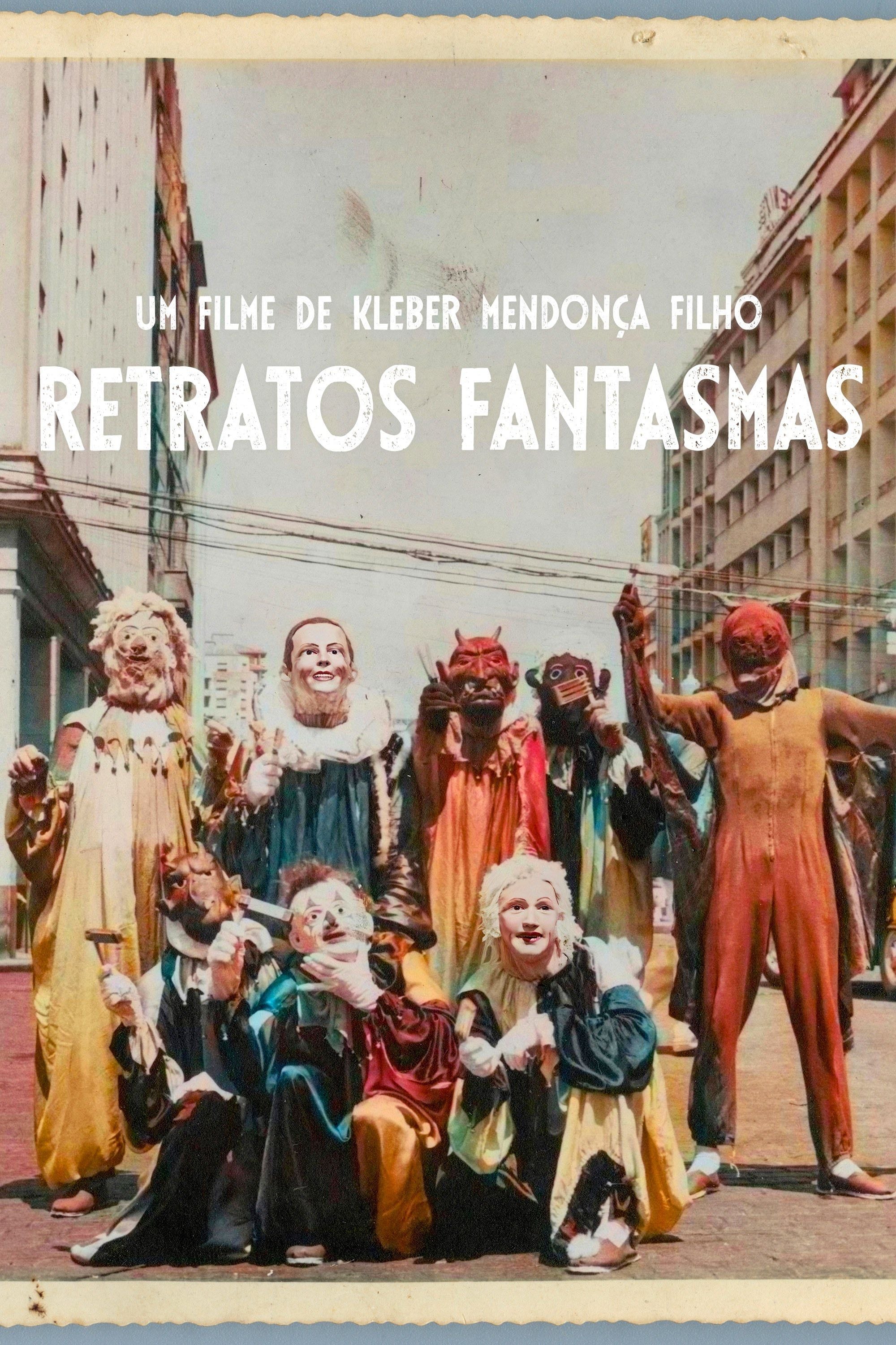 Retratos Fantasmas - Kleber Mendonça Filho · 2023