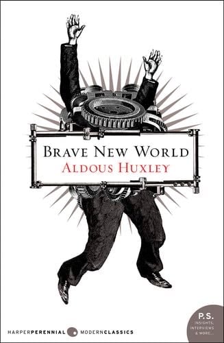 Brave New World - Aldous Huxley · 1932