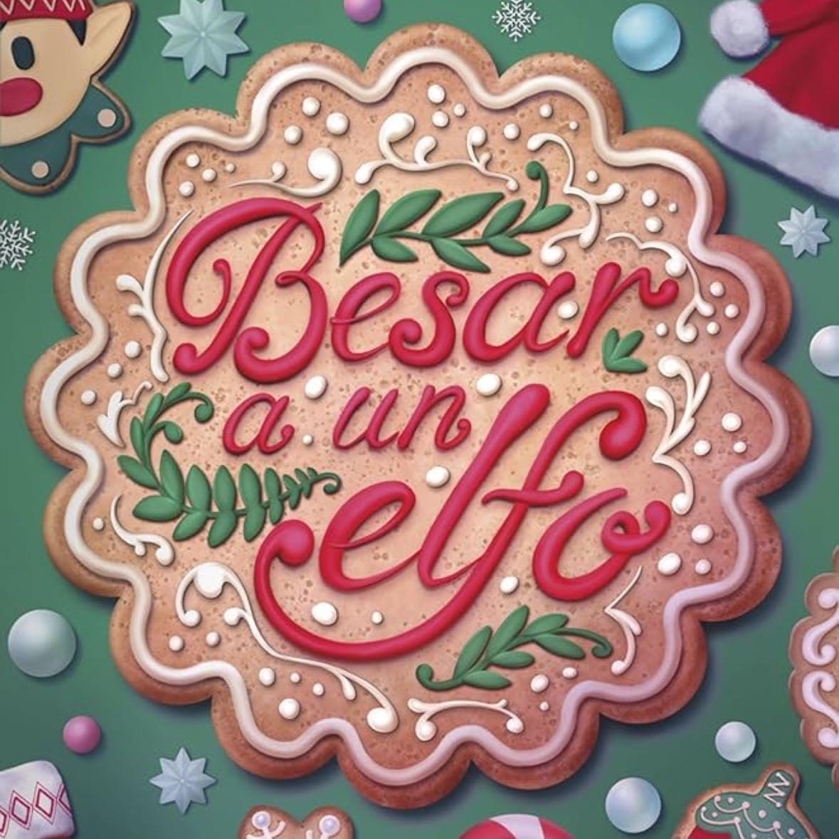 Besar a un elfo - Tamara Molina • 2024