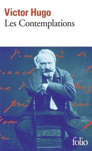 Les Contemplations - Victor Hugo · 2010