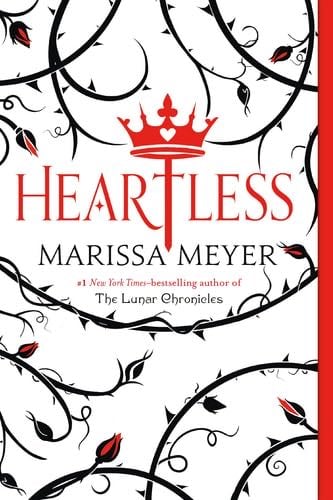 Heartless - Marissa Meyer · 2018