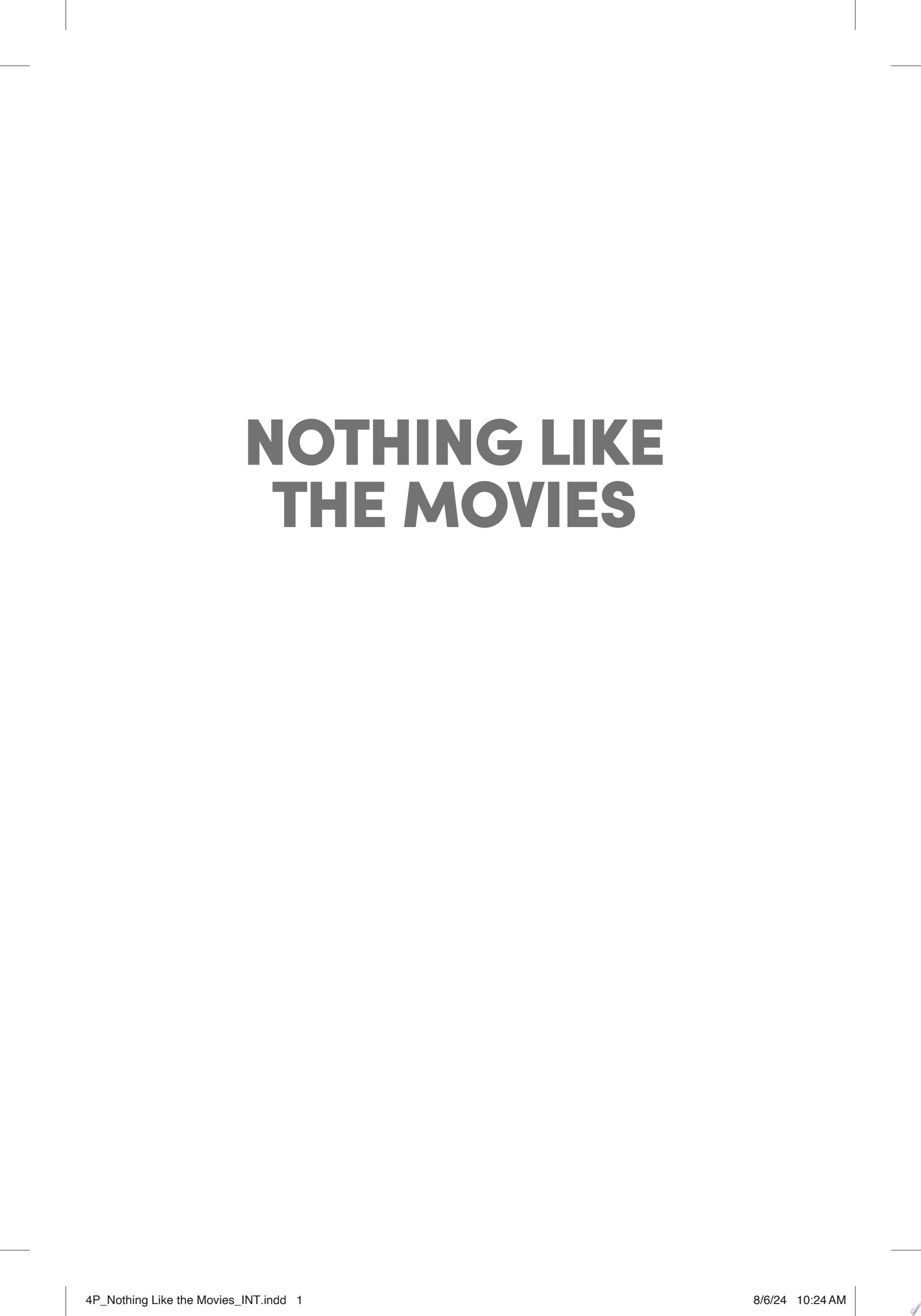 Nothing Like the Movies - Lynn Painter