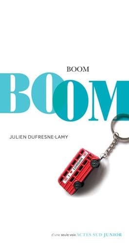 Boom (French Edition) - Julien Dufresne-lamy · 2018