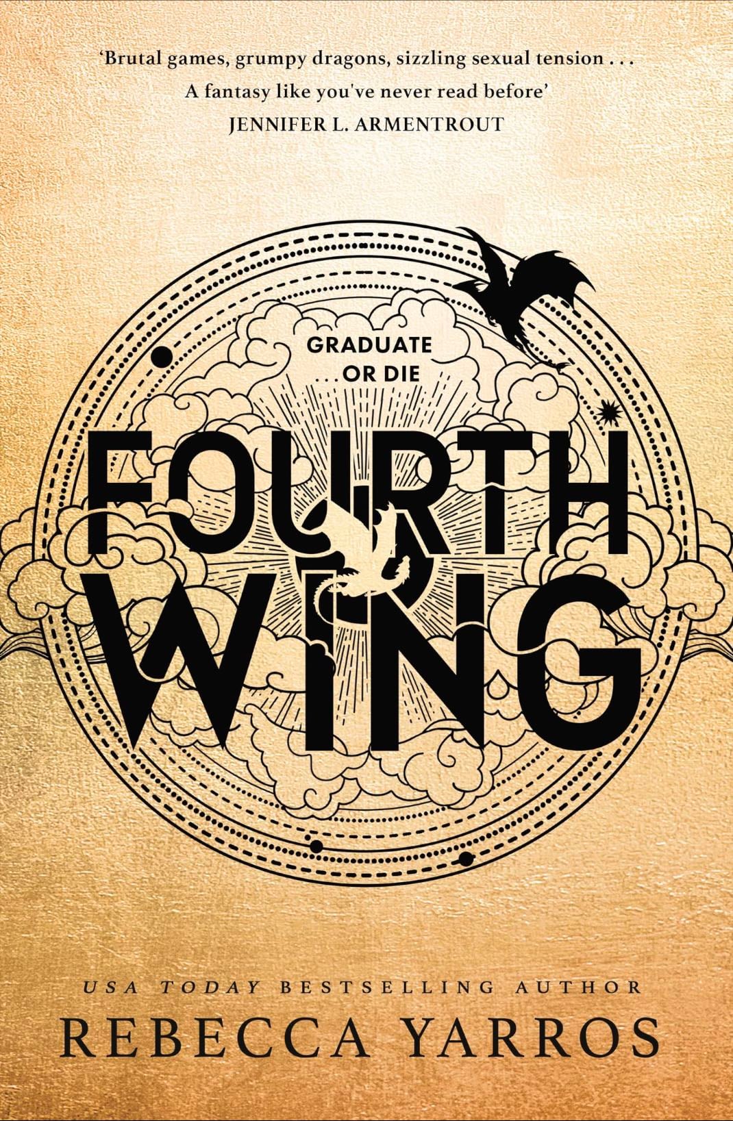 Fourth Wing (The Empyrean, 1) - Rebecca Yarros · 2023