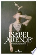 A casa dos espíritos - Isabel Allende · 2022