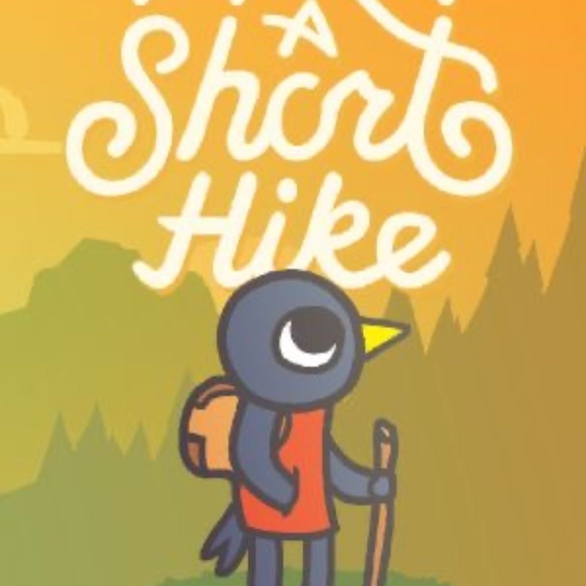 A Short Hike - such a cute and well made short game