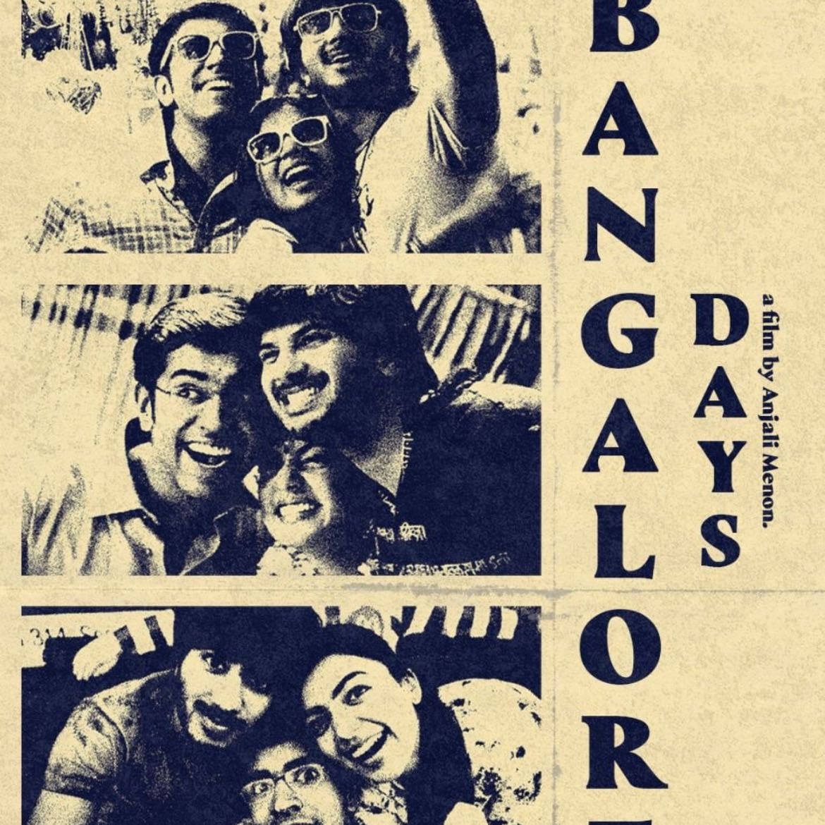 Bangalore Days - Anjali Menon · 2014