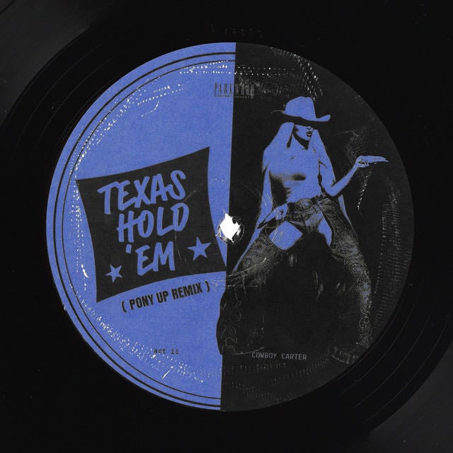 TEXAS HOLD 'EM (PONY UP) REMIX - Song · Beyoncé