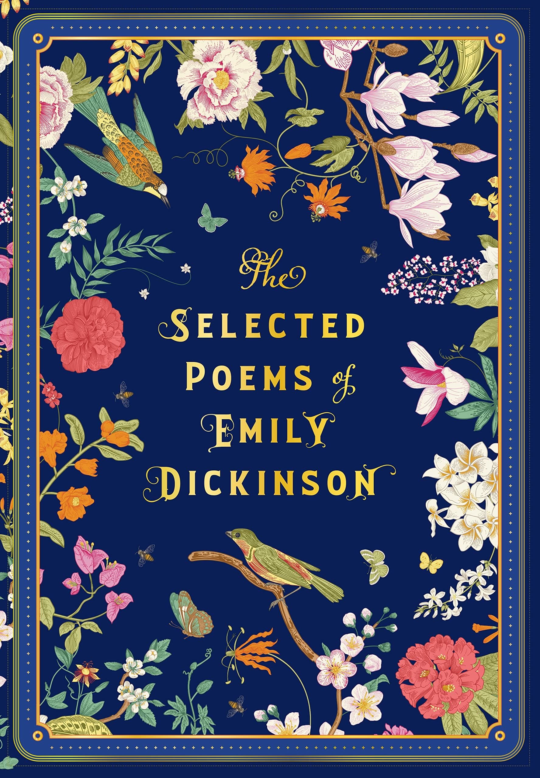 The Selected Poems of Emily Dickinson (Volume 8) (Timeless Classics, 8) - Emily Dickinson · 2022