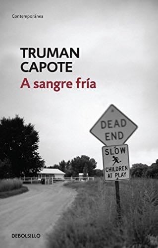 A SANGRE FRIA - Truman Capote · 2013