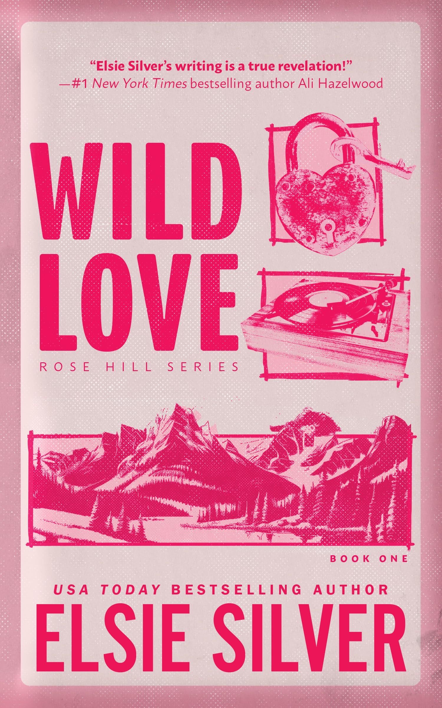 Wild Love (Rose Hill, 1) - Elsie Silver · 2024