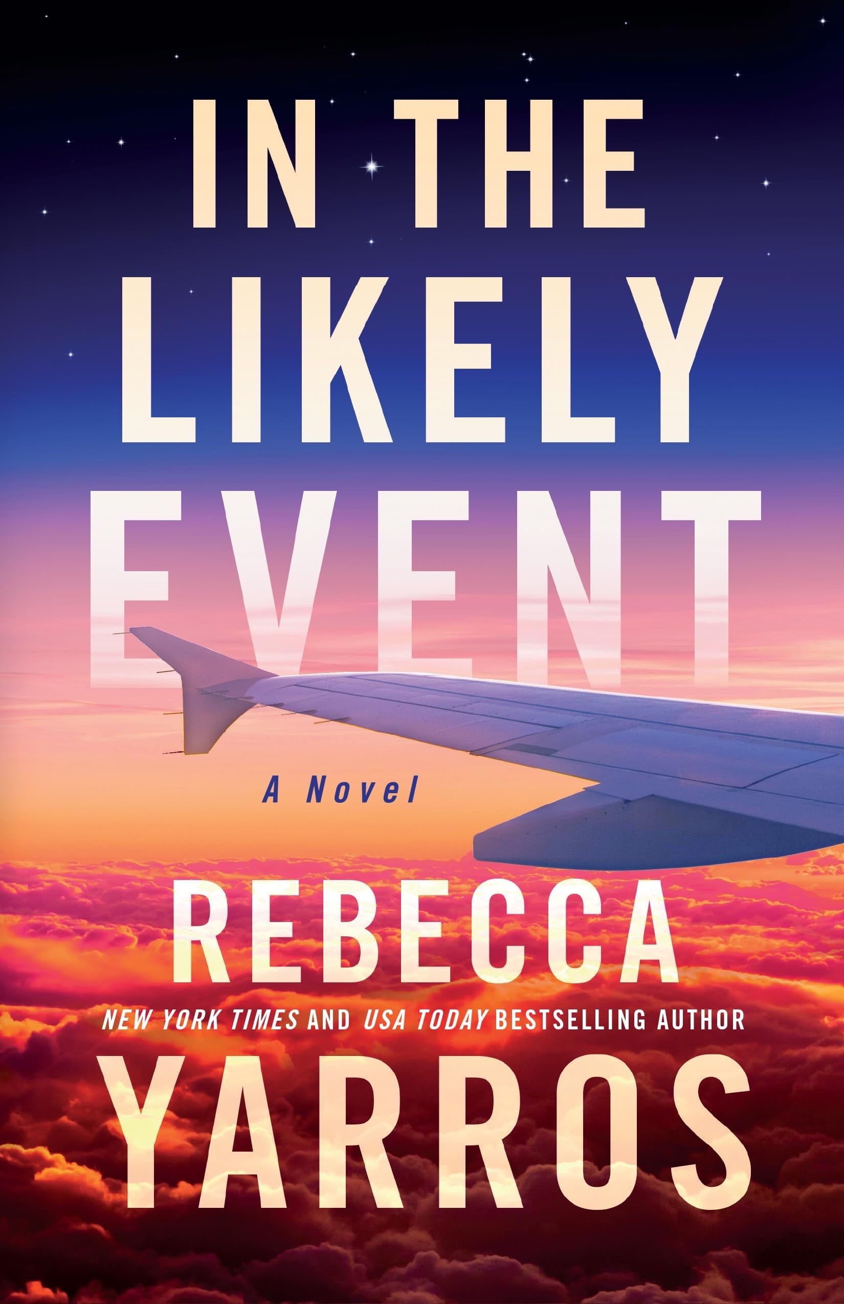 In the Likely Event - Rebecca Yarros · 2023