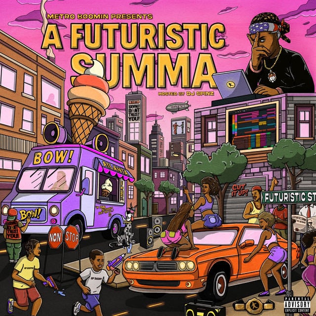 Metro Boomin Presents: A Futuristic Summa (Hosted by DJ Spinz) - Album 路 Metro Boomin