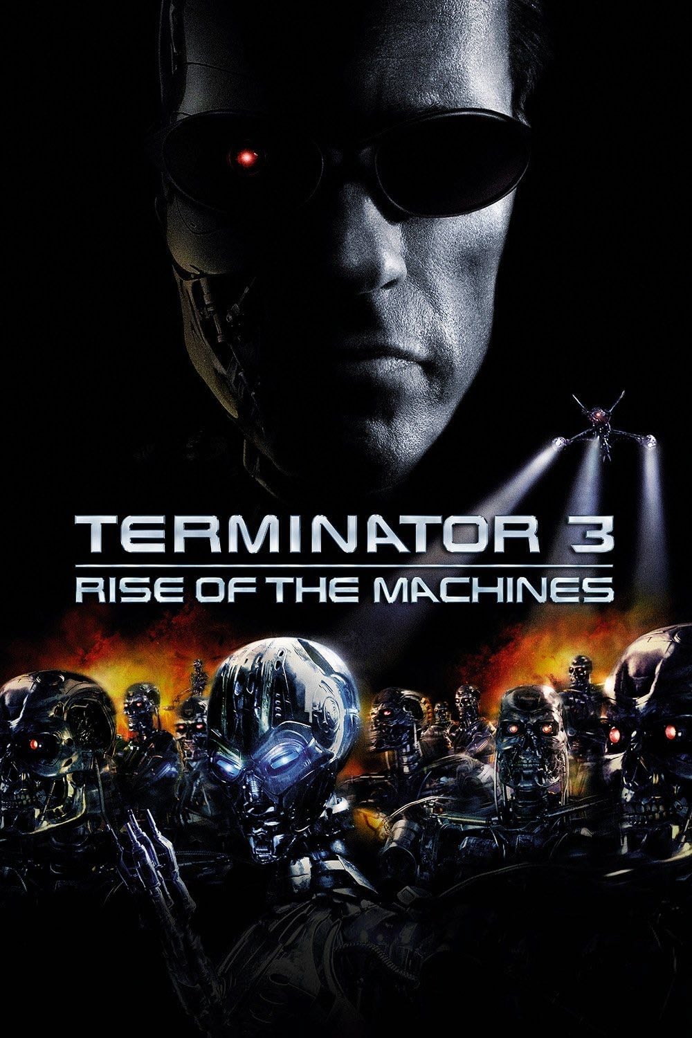 Terminator 3: Rise of the Machines - Jonathan Mostow · 2003