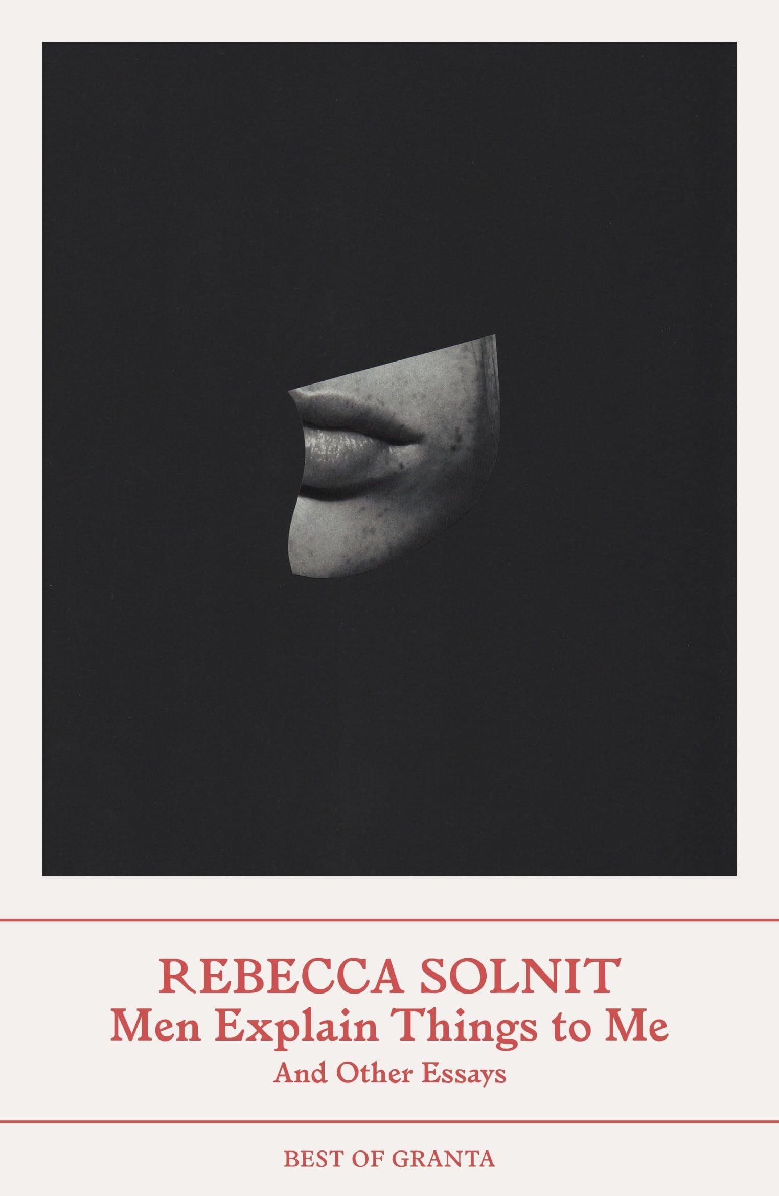 Men Explain Things to Me - Rebecca Solnit · 2023