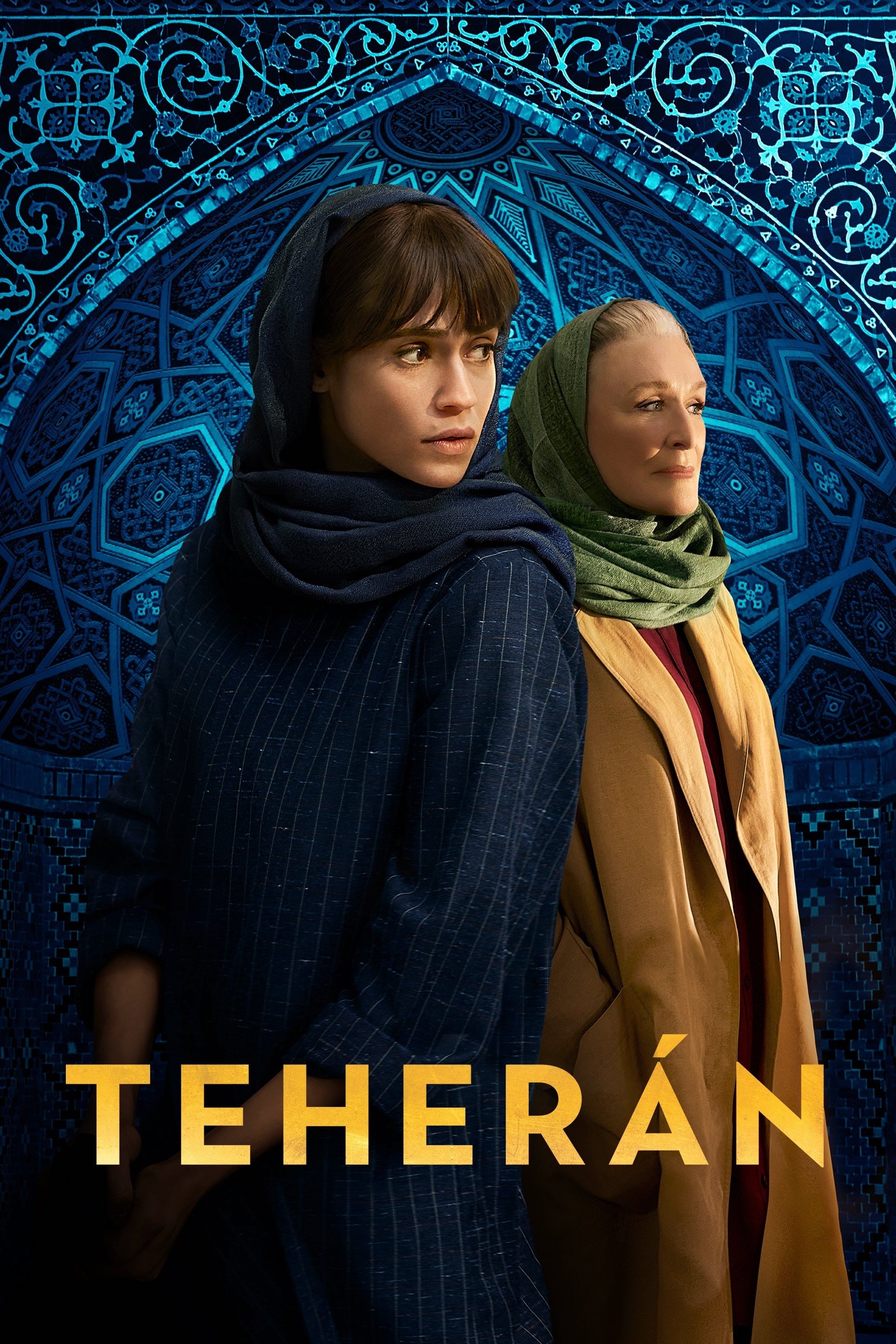 Teherán - Dana Eden, Maor Kohn, Moshe Zonder, Daniel Syrkin · 2020
