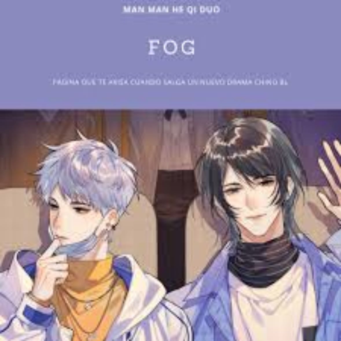 FOG (Chinese Edition) - Man Man He Qi Duo · 2021