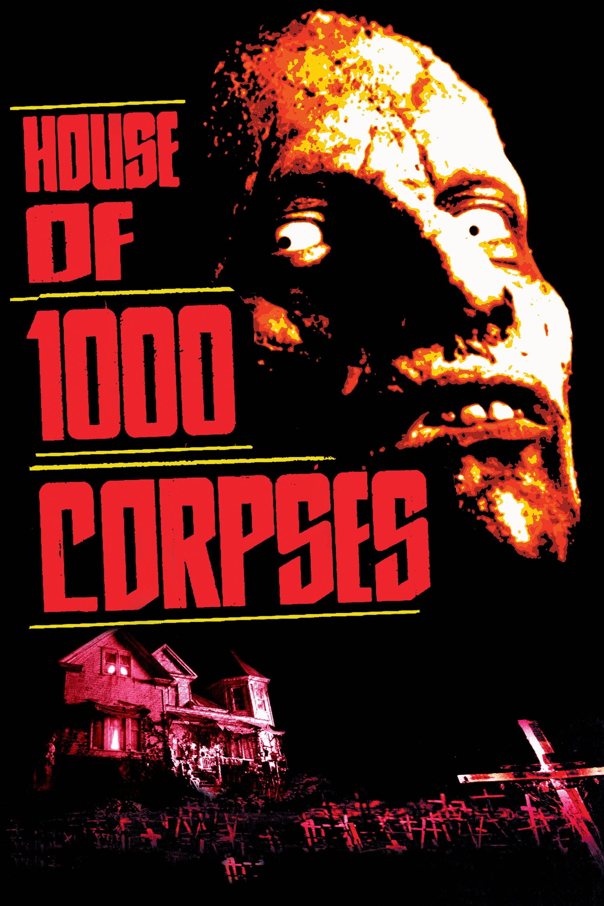 House of 1000 Corpses - Rob Zombie · 2003