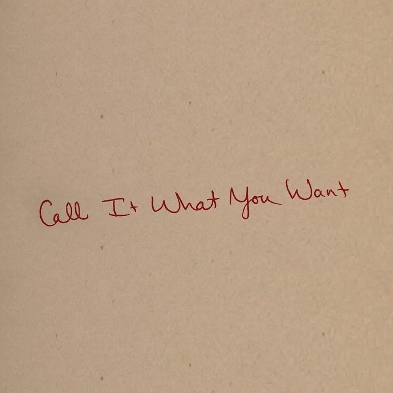 Call it what you want - Fav lyric: I recall late November holding my breath.