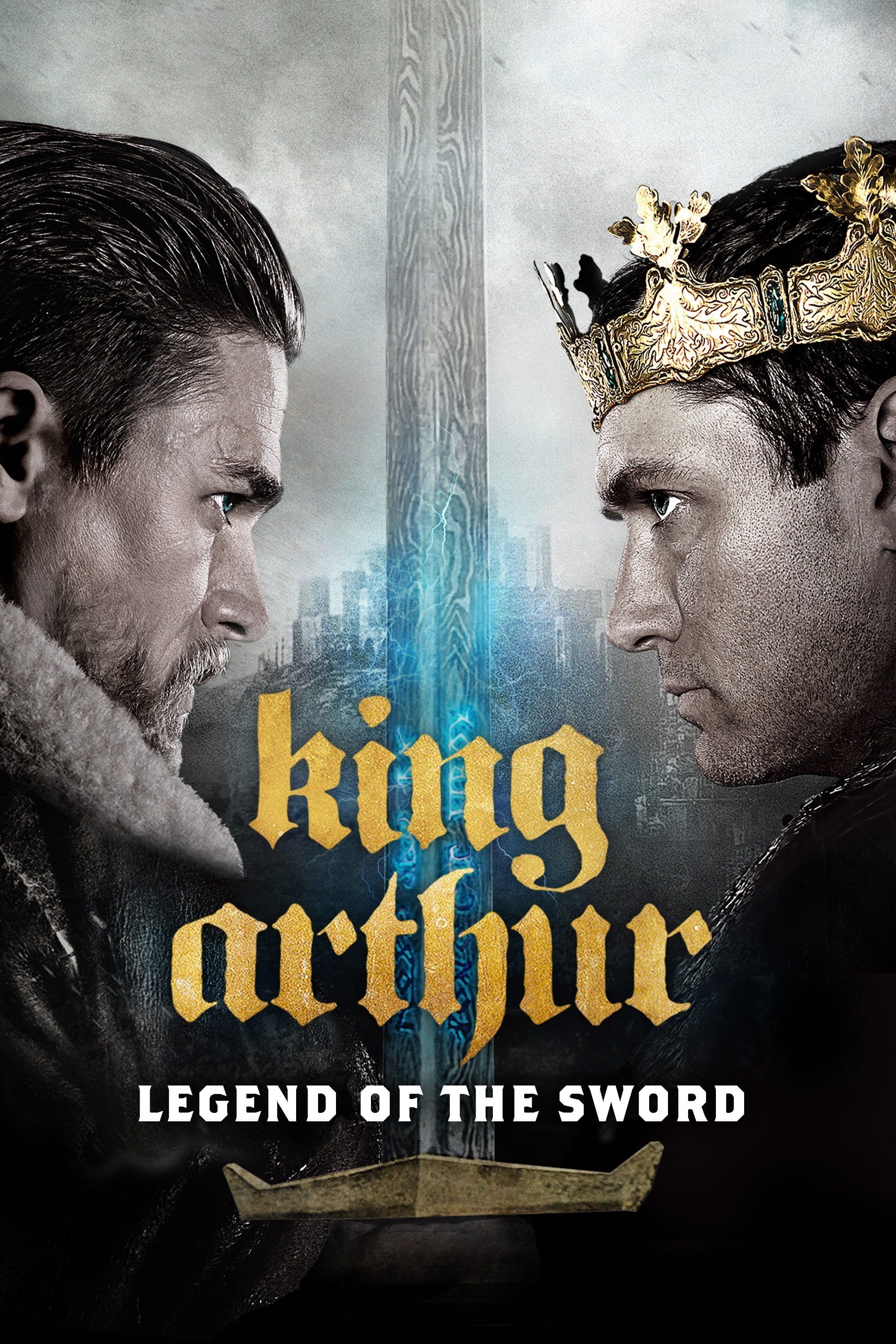 Rey Arturo: la leyenda de Excalibur - Guy Ritchie · 2017