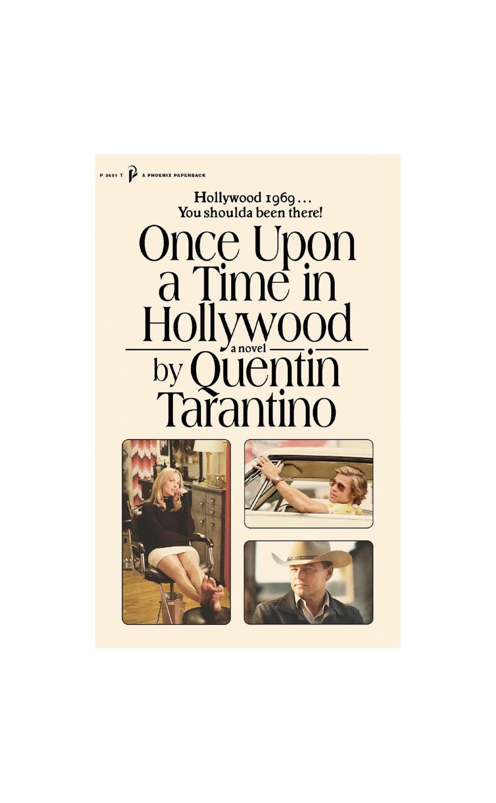 This specific book cover/ Once Upon a Time in Hollywood