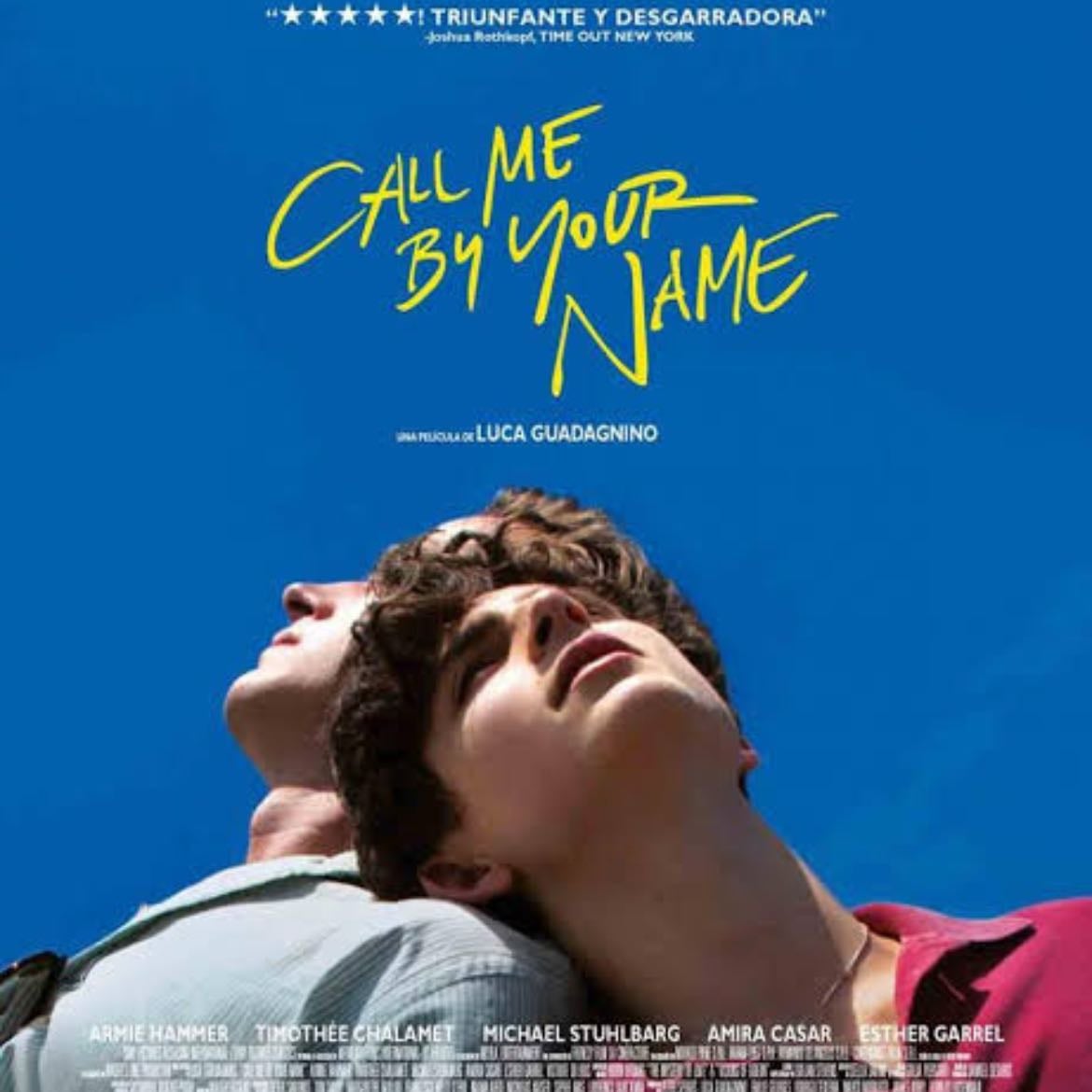 Call Me by Your Name - Luca Guadagnino · 2017