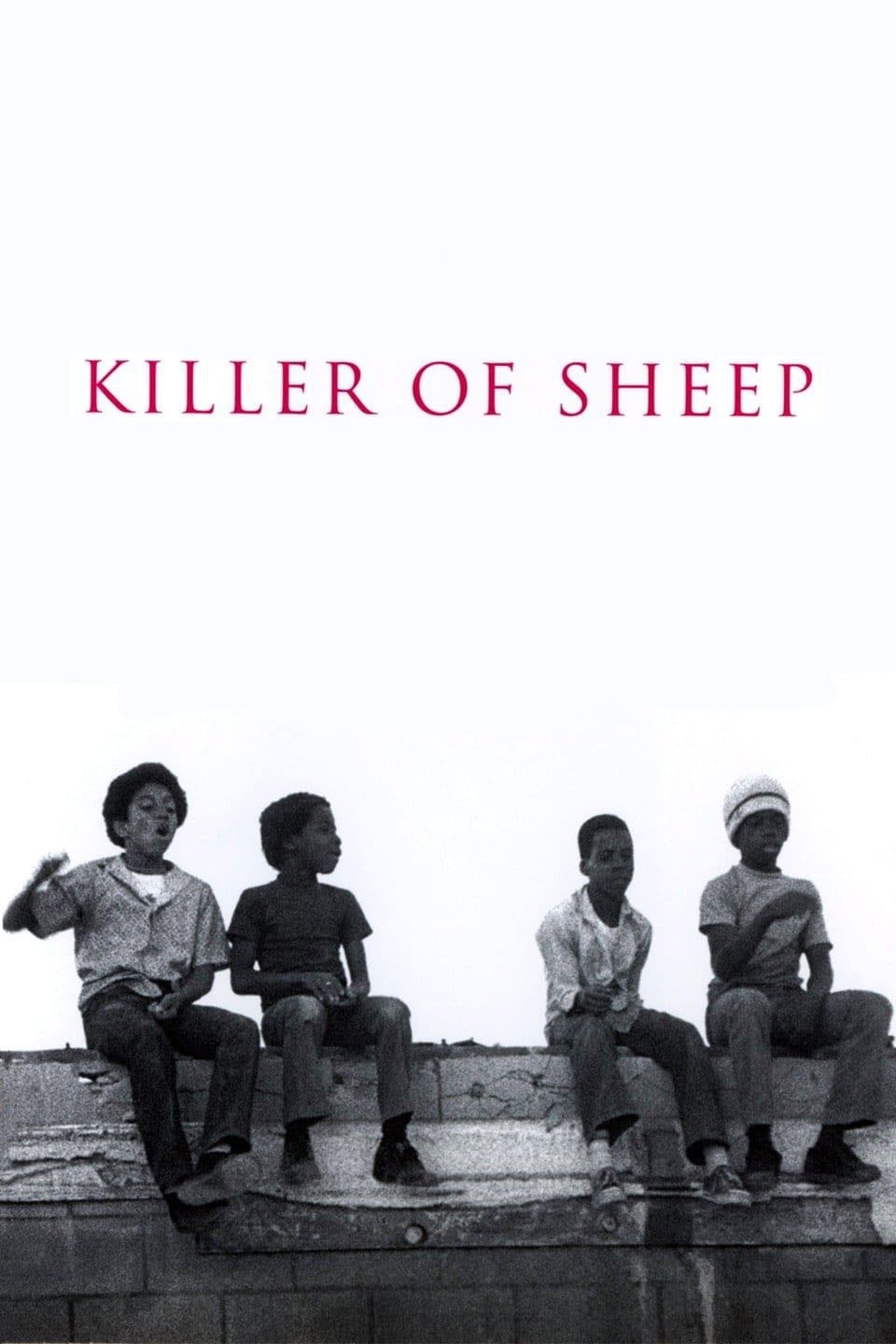 Killer of Sheep - Charles Burnett · 1978