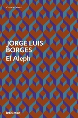 El Aleph - Jorge Luis Borges · 2011