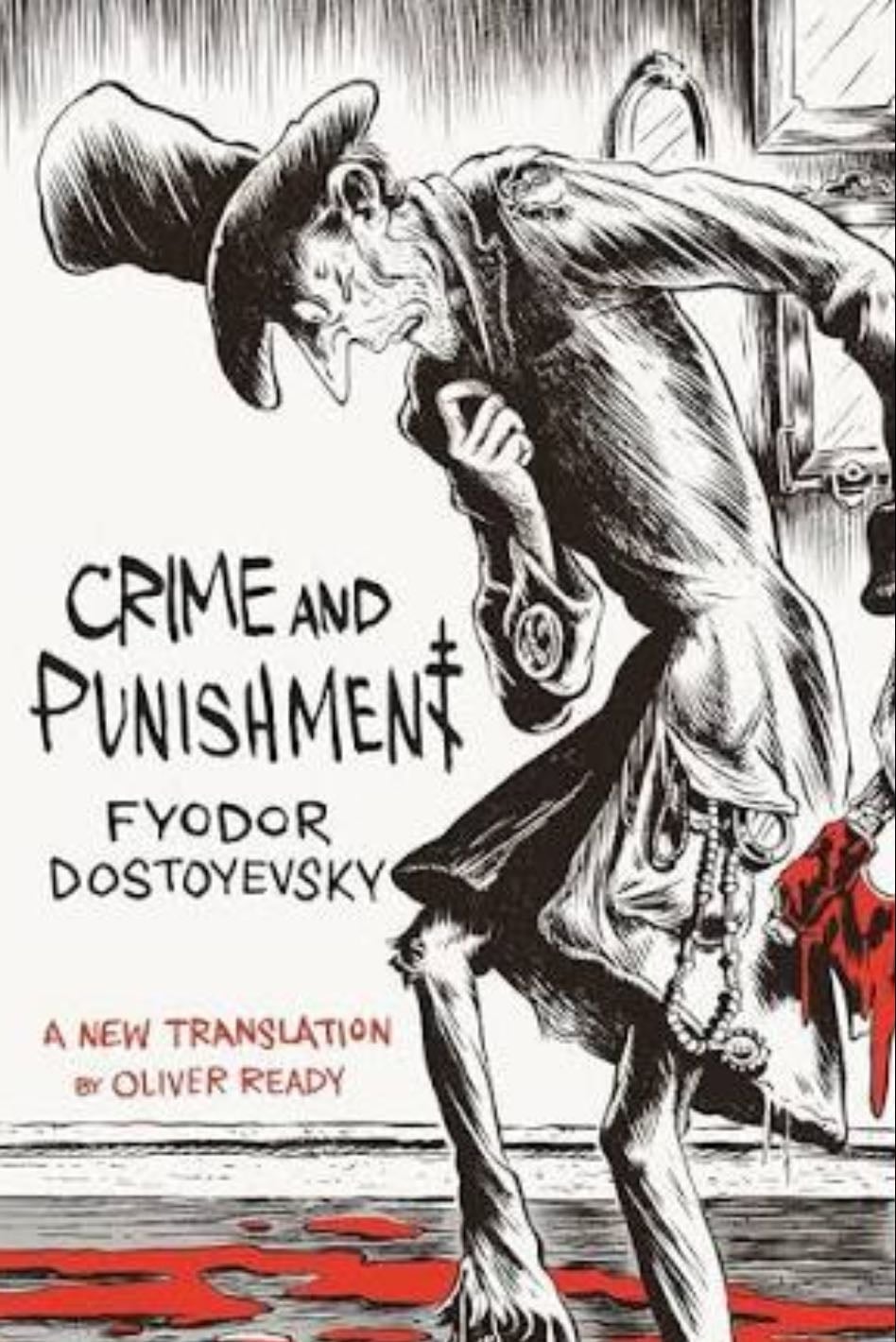 Crime and Punishment - Fyodor Dostoevsky · Oliver Ready