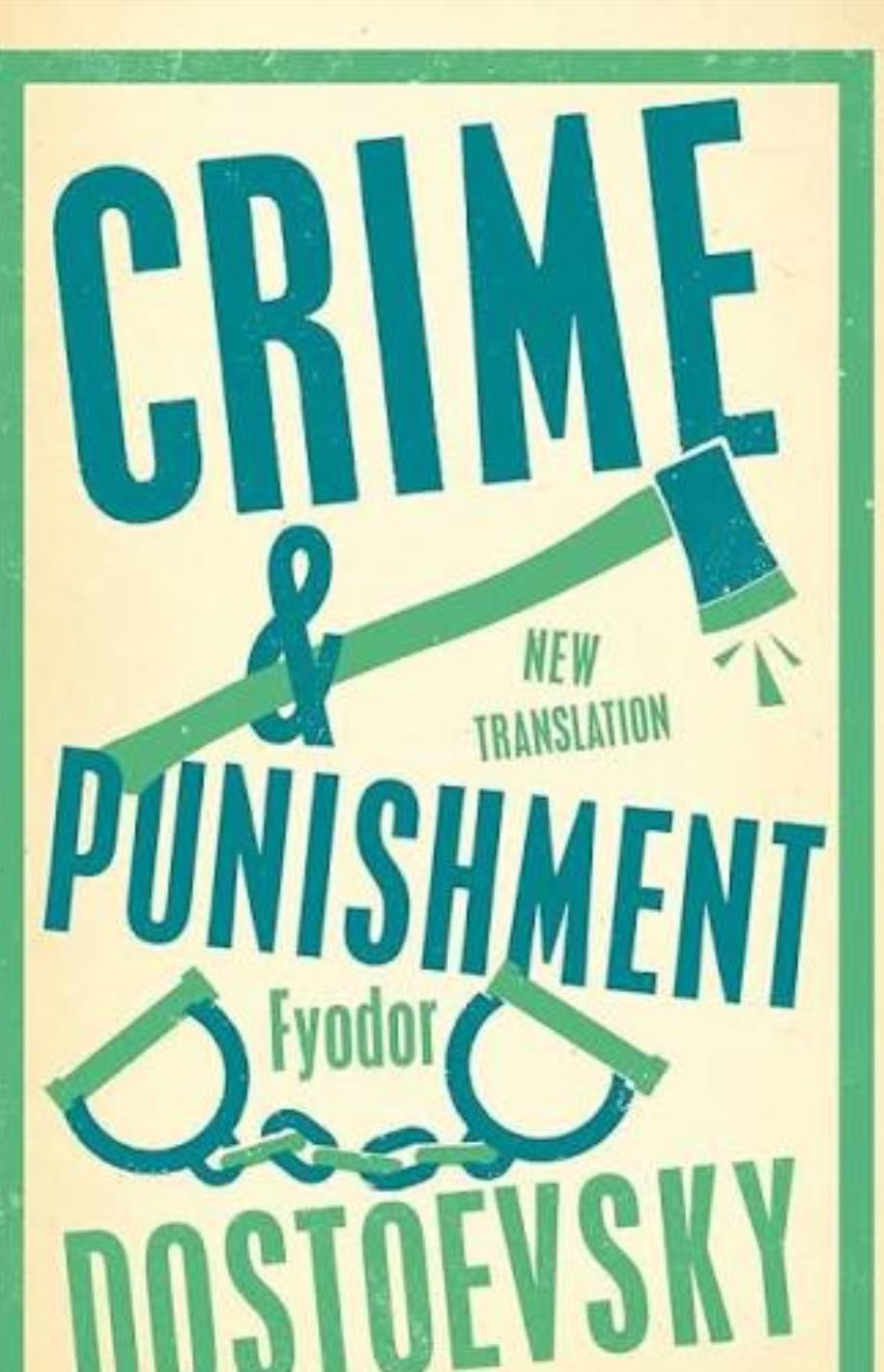 Crime and Punishment - Fyodor Dostoyevsky · Roger Cockrell