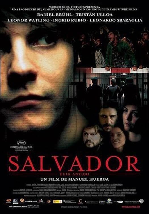 Salvador (Puig Antich) - Manuel Huerga · 2006
