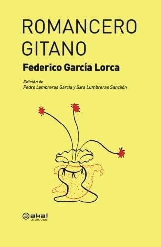 Romancero gitano - Federico García Lorca · 2012